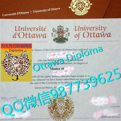 渥太华大学Ottawa毕业证Q微信987739625办理加拿大文凭学位学历制作加拿大毕业证成绩单University diploma of ...