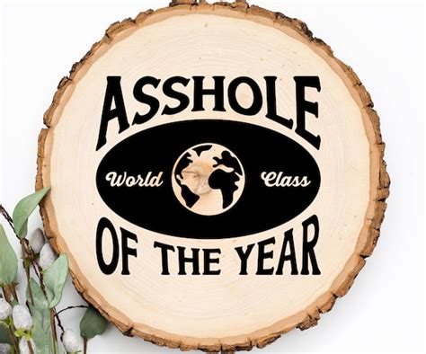 Asshole of the Year SVG | Etsy
