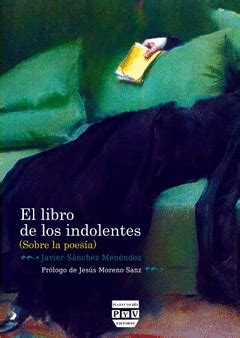 EL LIBRO DE LOS INDOLENTES | Traficantes de Sueños