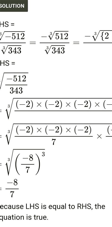 show that: 3√-512/3√343=3√-512/343 - Brainly.in