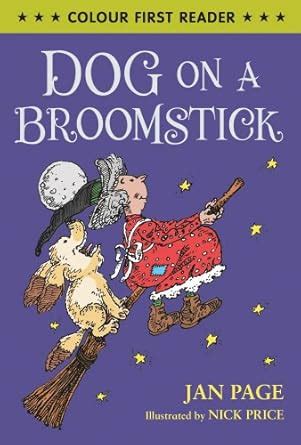 Buy Dog on a Broomstick (Colour First Reader) Book Online at Low Prices ...