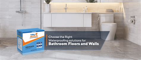 Best Bathroom Waterproofing Solutions for Floors and Walls