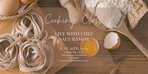 Live Cooking Class with Chef Saul Ramos, Sapori Trattoria, Chicago, 26 ...