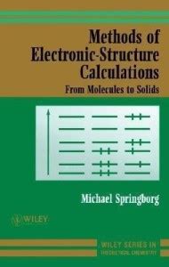 Methods of Electronic-Structure Calculations: Buy Methods of Electronic ...