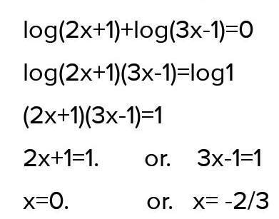 Solve : log(2x + 1) + log(3x – 1) = 0. - Brainly.in