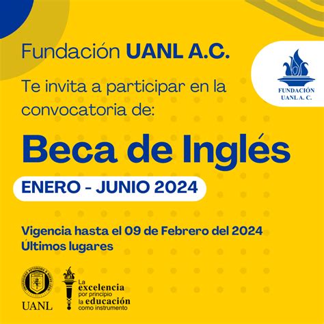 Convocatoria de Becas de Inglés 2024 – Fundación UANL