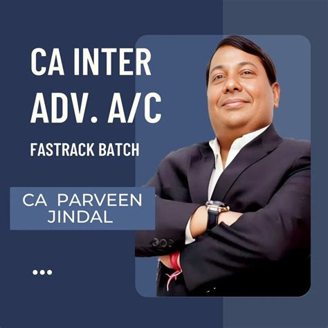 CA Inter Advance Accounts Regular Batch | CA Parveen Jindal – CA Point