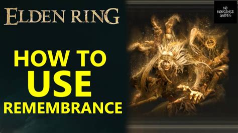 How to Use Remembrance in Elden Ring - Remembrance of The Grafted - YouTube