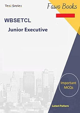 WBSETCL Junior Executive Test Series : Fawo Books: Amazon.in: Books