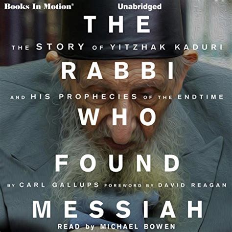 The Rabbi Who Found Messiah (Audio Download): Carl Gallups, Michael ...