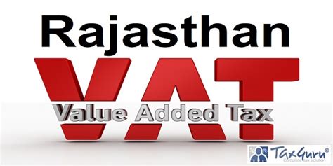 Rajasthan VAT: Issues in Processing of Rectification Application