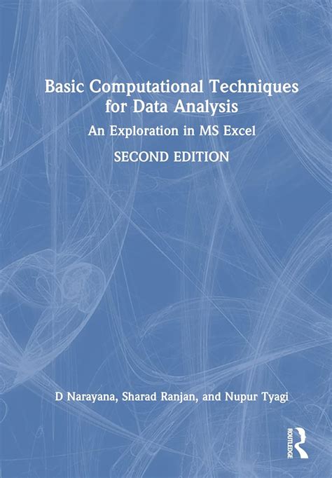 Buy Basic Computational Techniques for Data Analysis: An Exploration in ...