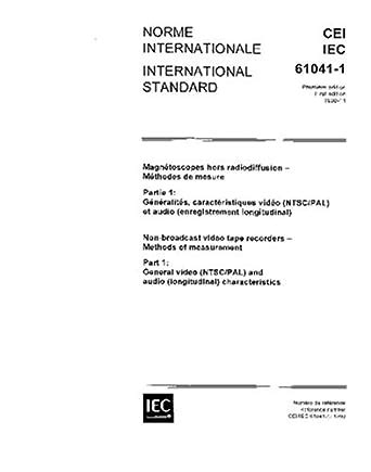 IEC 61041-1 Ed. 1.0 b:1990, Non-broadcast video tape recorders. Methods ...