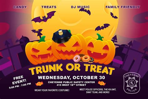 Cheyenne Police Trunk-or-Treat!, Cheyenne Public Safety Center, 30 ...