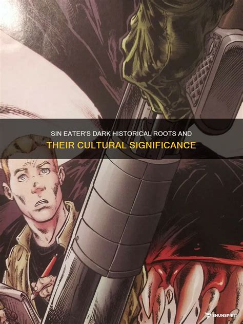 Sin Eater's Dark Historical Roots And Their Cultural Significance ...