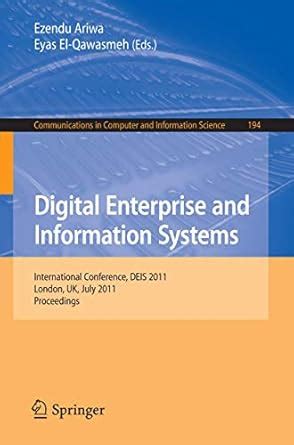 Buy Digital Enterprise and Information Systems: International ...