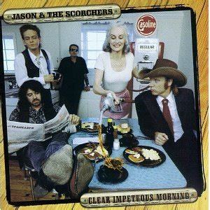 Clear Impetuous Morning: Jason & the Scorchers: Amazon.in: Music}