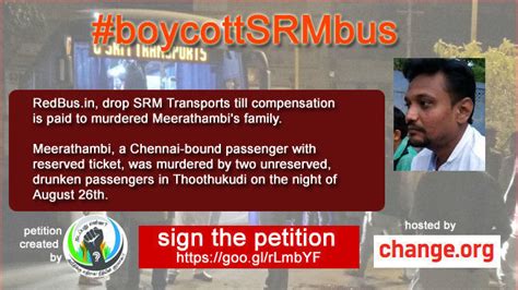 Petition · RedBus.in, drop SRM Transports till compensation is paid to ...