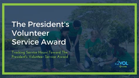 The President's Volunteer Award: Tracking Service Hours + How to Apply