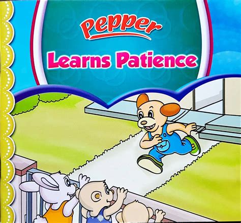 Pepper Learns Patience – Books and You