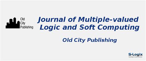 Multiple-valued Logic and Soft Computing - Impact Factor | S-Logix