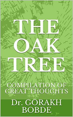 THE OAK TREE: COMPILATION OF GREAT THOUGHTS (THE BANYAN TREE Book 2 ...