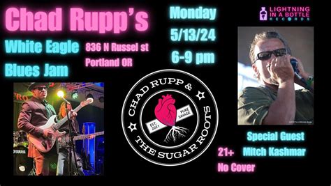 Chad Rupp’s blues jam w/ Mitch Kashmar @ The White Eagle PDX, White ...