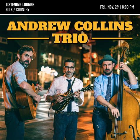 Andrew Collins Trio at Village Theater at Cherry Hill, Village Theater ...
