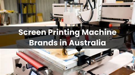 Top 5 Screen Printing Machine Brands in Australia 2025 - SUNSHINE