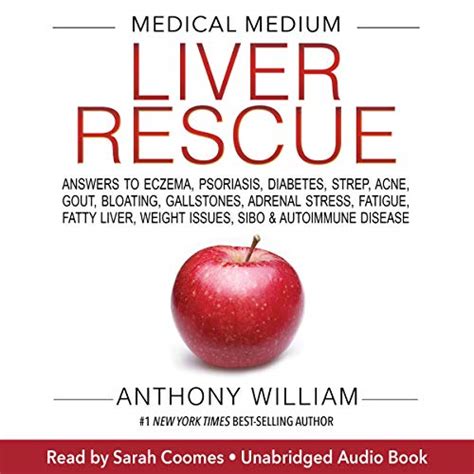 Medical Medium Liver Rescue: Answers to Eczema, Psoriasis, Diabetes ...