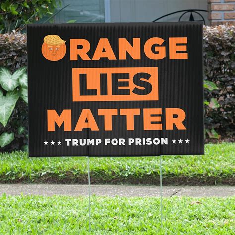 Amazon.com : Donald Trump Orange Lies Matter Yard Sign XL With H-Stake ...