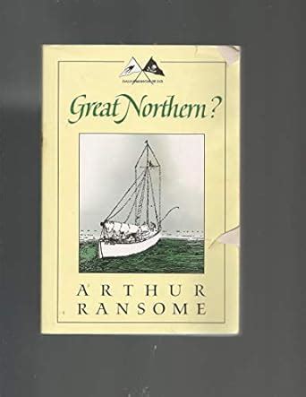 Great Northern (Red Fox Older Fiction) : Ransome, Arthur: Amazon.in: Books