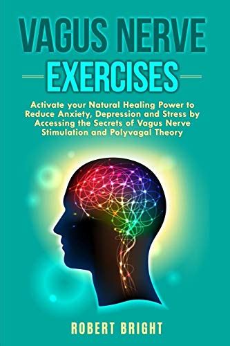 Buy Vagus Nerve Exercises: Activate your Natural Healing Power to ...