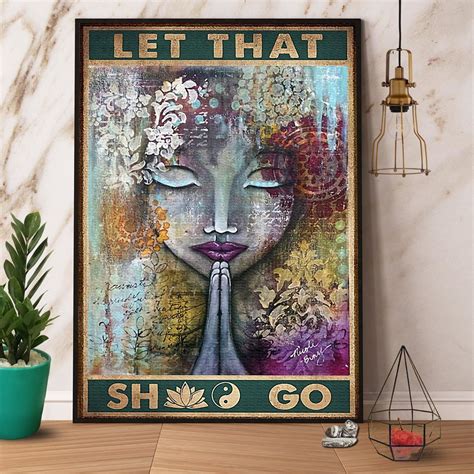 Yoga Girl Let That Sh Go Face Meditation Vertical Paper Poster No Frame ...