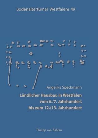Buy Landlicher Hausbau in Westfalen Vom 6./7. Jahrhundert Bis Zum 12 ...