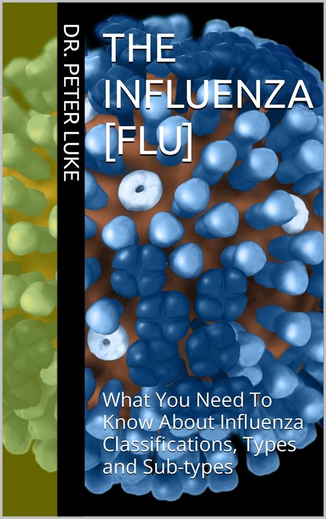 Buy THE INFLUENZA [FLU]: What You Need To Know About Influenza ...