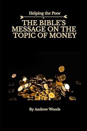 How to help the Poor: The Bible's Message on the Topic of Money eBook ...