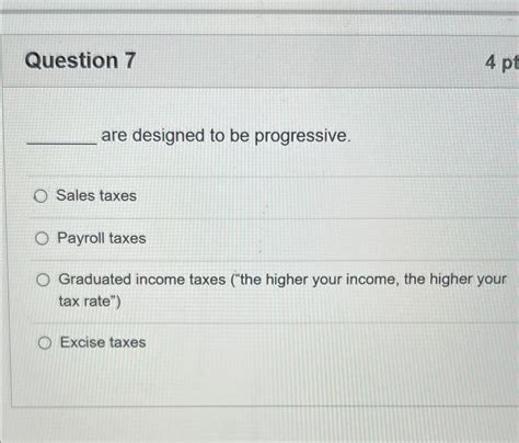 Solved Question 7are designed to be progressive.Sales | Chegg.com