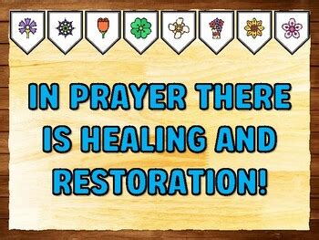 IN PRAYER THERE IS HEALING AND RESTORATION! Prayer Printable Bulletin ...