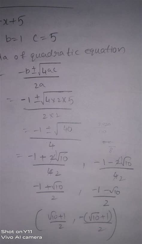2x²+x-5=0 find the roots of the quadratic equation.by applying the ...