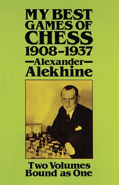 Buy My Best Games of Chess, 1908-1937 Book Online at Low Prices in ...