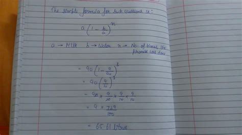 A container contains 90 litres of milk from this container 9 litres ...