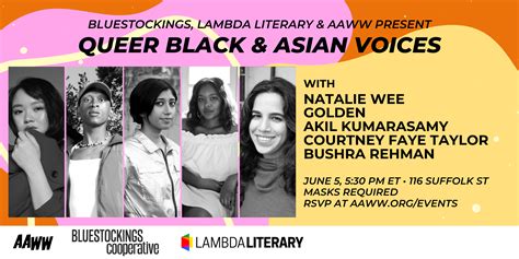 Bluestockings Bookstore, Lambda Literary, and AAWW Present: Queer Black and Asian Voices – Asian ...
