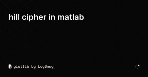 Image result for MATLAB Cipher Hill Encryption