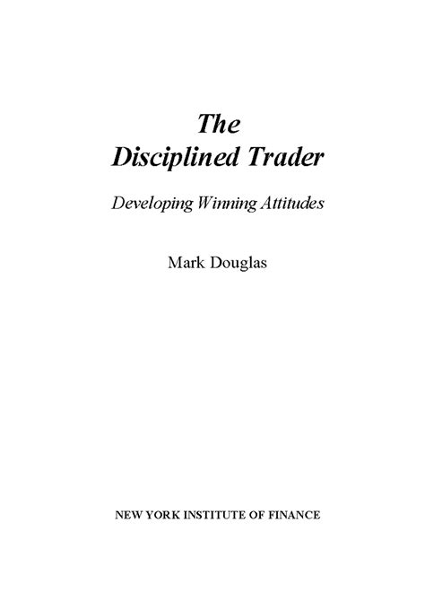 Mark Douglas - The Disciplined Trader.pdf ( PDFDrive ) - - Studocu