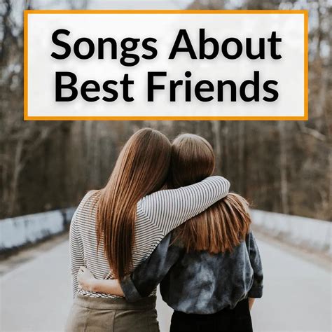 10 Songs About Best Friends (Friendship In Many Genres)