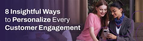 8 Insightful Ways to Personalize Every Customer Conversations