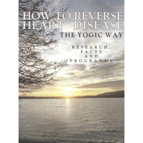 How to Reverse Heart Disease: Research Facts And Programme 2nd Edition ...