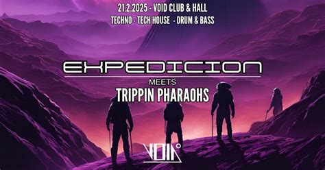 Expedicion x Trippin Pharaohs | Techno, Tech House, Drum & Bass | VOID ...