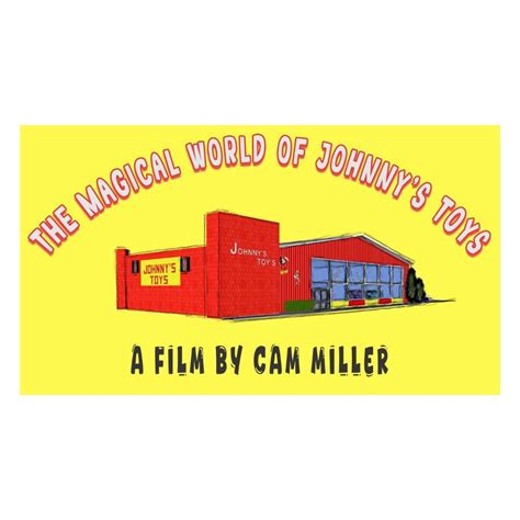 The Magical World of Johnny’s Toys, a film by Cam Miller, Premiere ...